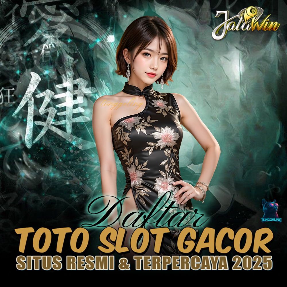 JALAWIN » Daftar Situs Toto Slot Gacor & Bandar Slot Eksklusif