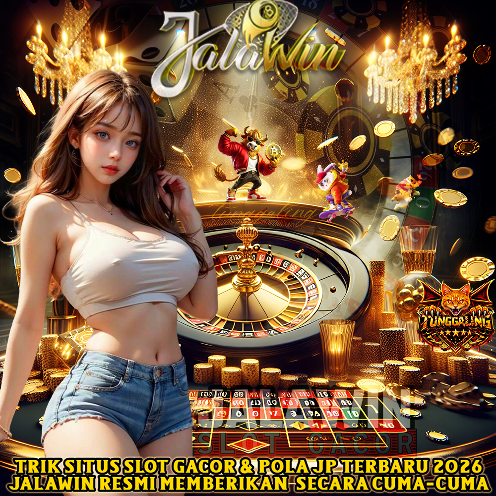 JALAWIN - ABOUT-US | Zona Bandar Link Situs Bermain Slot Gacor terpercaya & Game Online Resmi image 1