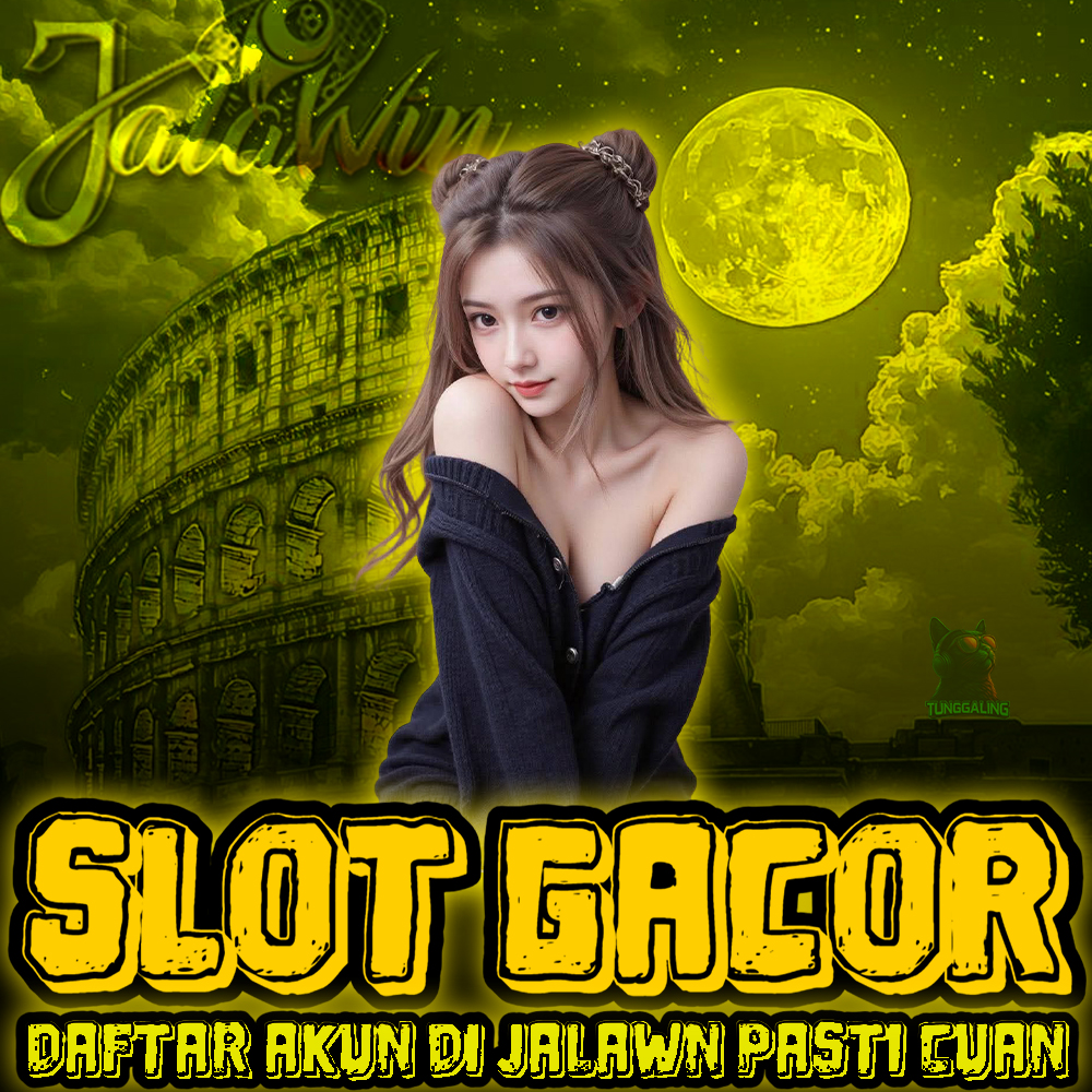 JALAWIN : Login Link Situs Toto Slot Gacor Terpercaya Hari Ini Gampang Menang